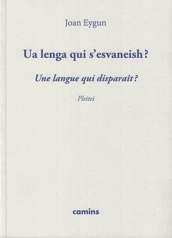 Couverture de Ua lenga qui s'esvaneish? Une langue qui disparaît? - Pleitei