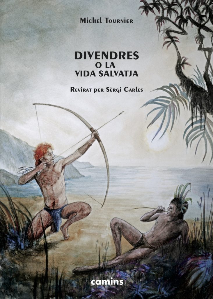 Vendredi Ou Les Limbes Du Pacifique Livre Audio Divendres o la vida salvatja – Letras d'òc
