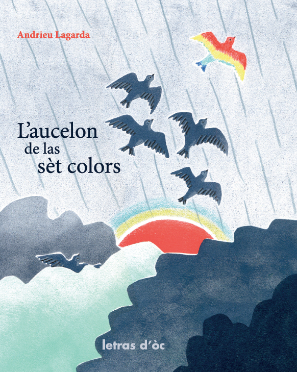 Couverture de L'aucelon de la sèt colors (+CD)