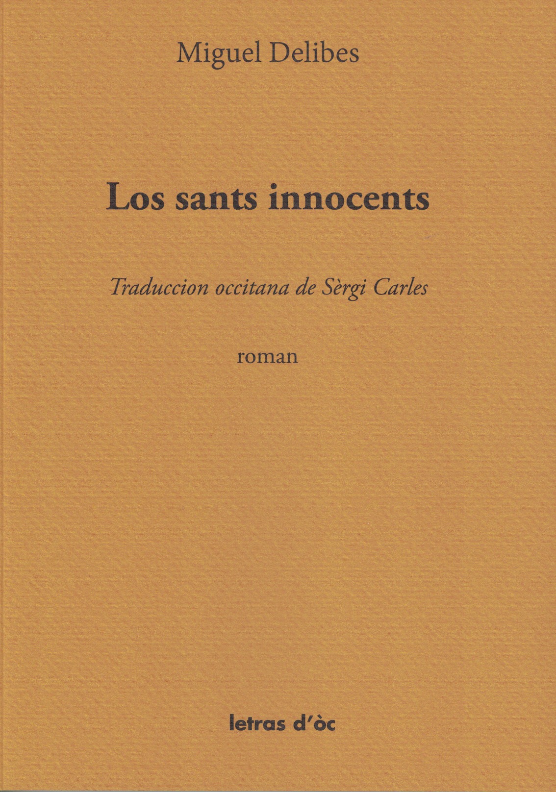 Couverture de Los sants innocents